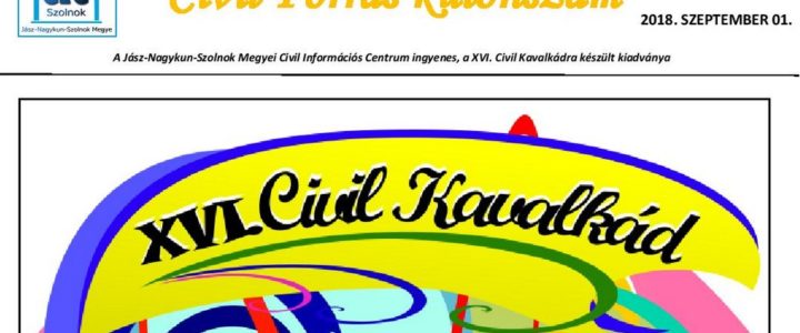 Civil Forrás  2018. évi külön száma – XVI. Civil Kavalkád