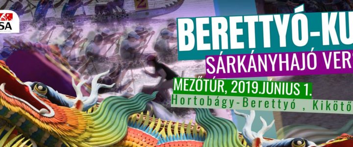BERETTYÓ KUPA 2019 – SÁRKÁNYHAJÓ VERSENY