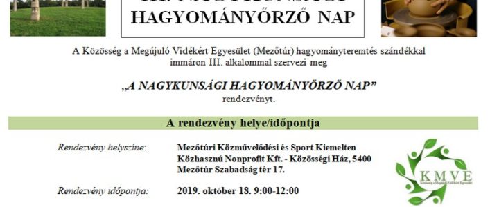 3. Nagykunsági Hagyományőrző Nap